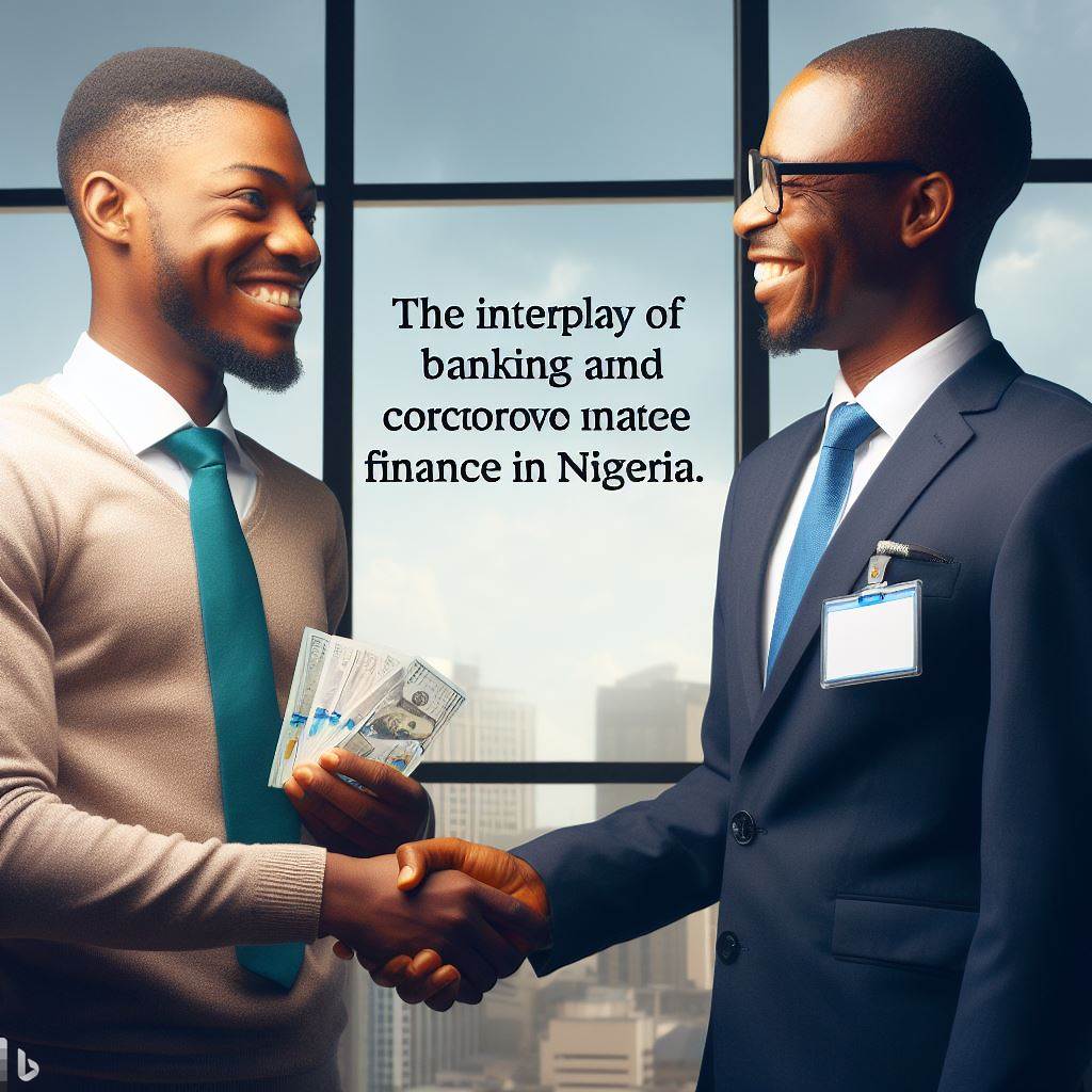 The Interplay of Banking and Corporate Finance in Nigeria